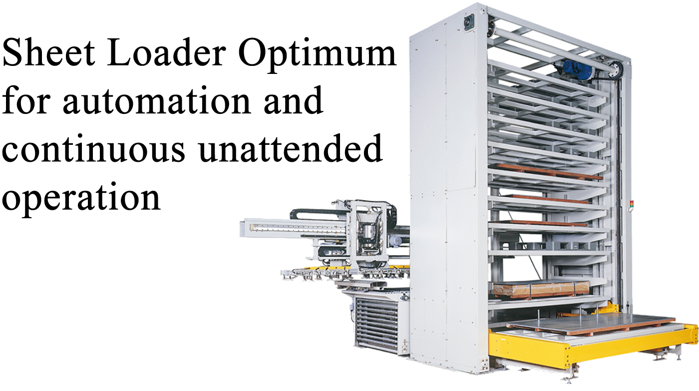 Sheet Loader Optimum for automation and continuous unattended operation 